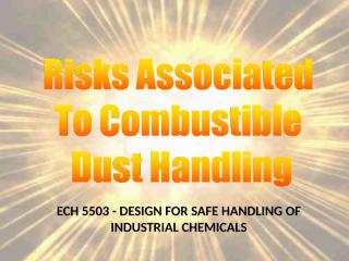 02 - risks associated to combustible dust handling [19-10-2011].ppt